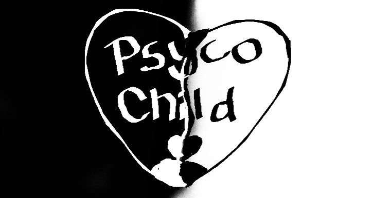 Psycho_Child1 Psycho_Child1