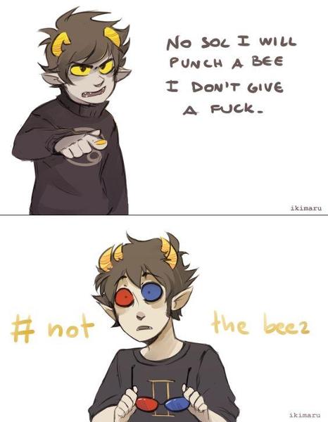 Not the bees