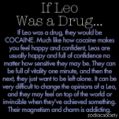 Hehe I'm cocaine (my fave drug)